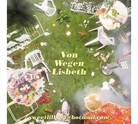 Von Wegen Lisbeth – Sweetlilly93@hotmail.Com – Vinyle blanc