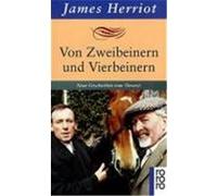 Von Zweibeinern und Vierbeinern Herriot, James (Auteur)