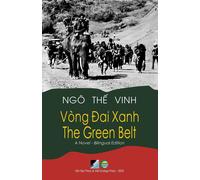 Vòng ¿Ai Xanh / The Green Belt - Bilingual (Vietnamese/English)