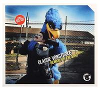 Vonstroke,Claude - Beware of The Bird [Import]