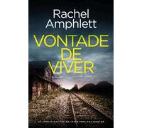 Vontade de Viver Português (EU) - Rachel Amphlett - Saxon Publishing - ebook (ePub) - Livre