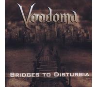 Voodoma - Bridges to Disturbia [Import]