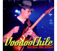 Voodoo Chile - Rockin The Blues [Import]