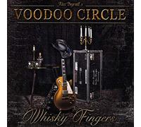 Voodoo circle - Whisky Fingers [Import]