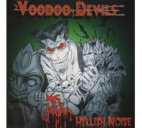 Voodoo Devils - Hellish Noise