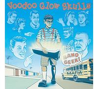 Voodoo Glow Skulls - Band Geek Mafia