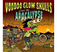 Voodoo Glow Skulls - Livin' The Apocalypse [Import]