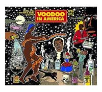 Voodoo in America : Blues, Jazz, rhythm & blues, calypso 1926-1961