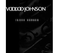 Voodoo Johnson - 10 000 chevaux