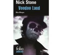 Voodoo Land – Une enquête de Max Mingus – Gallimard