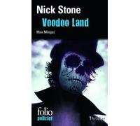 Voodoo Land: Une enquête de Max Mingus