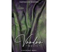Voodoo Magic: I CAN DO BAD - BOOK 1