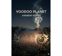 Voodoo Planet: by Andre Norton