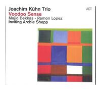 Joachim Kuhn Trio – Voodoo Sense – A.C.T.