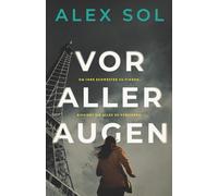Vor aller Augen - Thriller