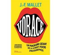 Vorace ! Jean-François Mallet (Auteur)