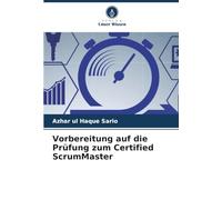 Vorbereitung auf die Prüfung zum Certified ScrumMaster