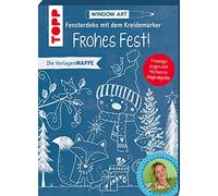 Vorlagenmappe Fensterdeko mit dem Kreidemarker - Frohes Fest!: 7 Vorlagebogen mit Motiven in Originalgröße plus sämtliche Motive als Download