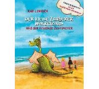 Vorlesegeschichten Aus Dem Schloss Über Den Wolken: Der Kleine Zauberer Wackelzahn Und Der Fehlende Zentimeter
