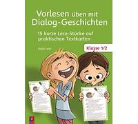 S'entraîner à la lecture avec récits dialogués – Klasse 1/2 : 15 courtes fiches de lecture