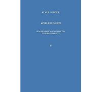 Vorlesungen. Ausgewählte Nachschriften Und Manuskripte / Vorlesungen Über Die Geschichte Der Philosophie