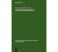 Vorlesungen, Phèanomenologisch-Psychologische Forschungen Maurice Merleau-Ponty (Auteur)