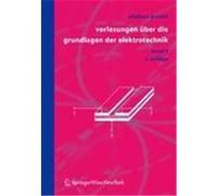 Vorlesungen über die Grundlagen der Elektrotechnik 1 Prechtl, Adalbert (Auteur)