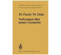 Vorlesungen Über Die Neuere Geometrie