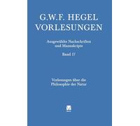 Vorlesungen über die Philosophie der Natur: Berlin 1825/26. Nachgeschrieben von Heinrich Wilhelm Dove