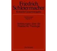 Vorlesungen Über Die Praktische Theologie