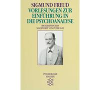 Vorlesungen zur Einfuhrung in die Psychoanalyse
