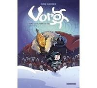 Voro Janne Kukkonen (Auteur), Janne Kukkonen (Dessinateur), Janne Kukkonen (Scénario), Kirsi Kinnunen (Traduction)