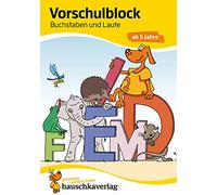 Vorschulblock - Buchstaben und Laute ab 5 Jahre, A5-Block