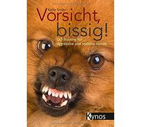 Vorsicht, Bissig!