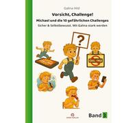 Vorsicht, Challenge: Michael und die 10 gefährlichen Challenges