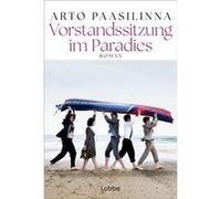 Vorstandssitzung im Paradies | Arto Paasilinna Arto PaasilinnaArto Paasilinna (Auteur)