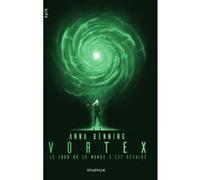 Vortex: Le jour où le monde s'est déchiré (1)