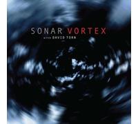 Vortex by Sonar [CD] NEUF