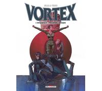 Vortex - Intégrale première époque Intégrale, première époque - Stan - Delcourt - cartonné - Bande dessinée