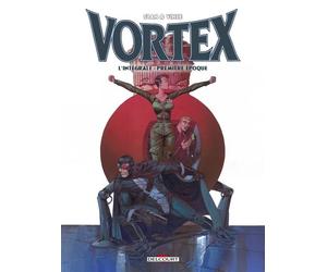 Vortex - Intégrale première époque Intégrale, première époque - Stan - Delcourt - cartonné - Bande dessinée