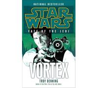 Vortex: Star Wars Legends (Fate of the Jedi)