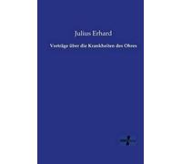 Vorträge Über Die Krankheiten Des Ohres