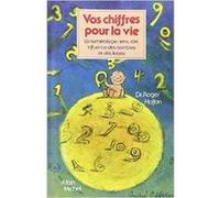 Vos chiffres pour la vie Roger Halfon (Auteur)