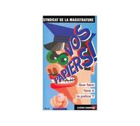 Vos papiers ! Que faire face à la police ?