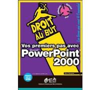 Vos premiers pas avec PowerPoint 2000 Marc Bergame (Auteur)