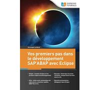 Vos premiers pas dans le développement SAP ABAP avec Eclipse