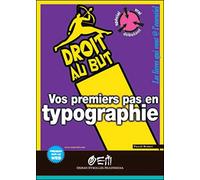 Vos premiers pas en typographie