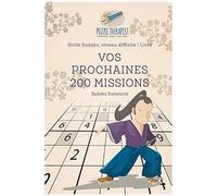 Vos Prochaines 200 Missions Sudoku Samouraï Grille Sudoku, Niveau Difficile Livre