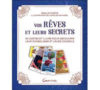Vos rêves et leurs secrets - 34 cartes et 1 livre pour découvrir leur symbolisme et leurs conseils - Coffret