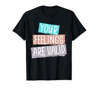 Vos Sentiments sont valides pour la Sensibilisation à la santé mentale T-Shirt Graphique avec Valeur